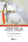 Theology and Social Theory cover