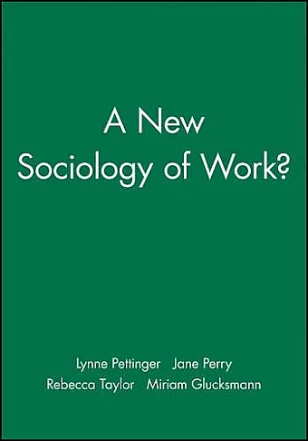 A New Sociology of Work? cover