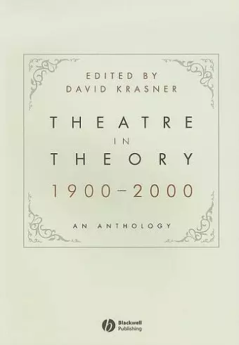 Theatre in Theory 1900-2000 cover