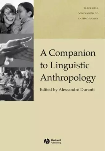 A Companion to Linguistic Anthropology cover