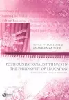Postfoundationalist Themes In The Philosophy of Education cover