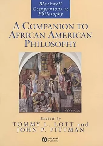 A Companion to African-American Philosophy cover