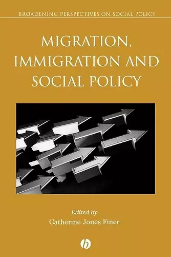 Migration, Immigration and Social Policy cover