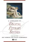 A Companion to Digital Literary Studies cover