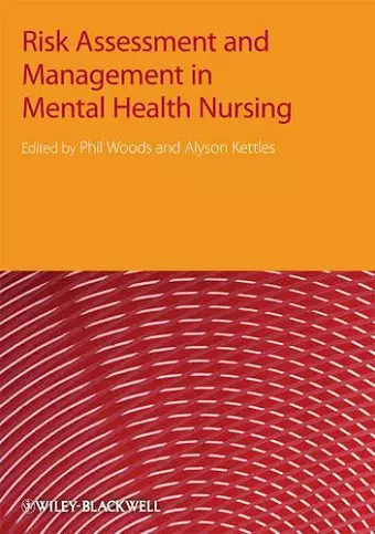 Risk Assessment and Management in Mental Health Nursing cover