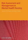 Risk Assessment and Management in Mental Health Nursing cover