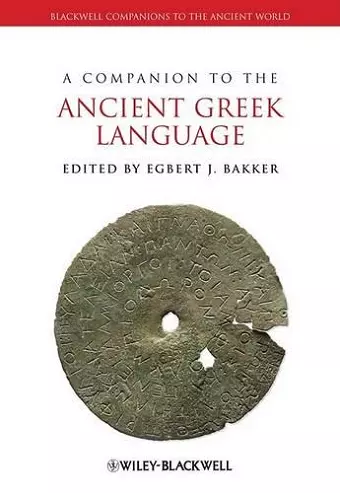 A Companion to the Ancient Greek Language cover