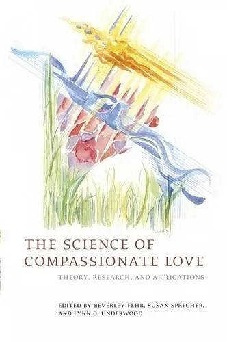 The Science of Compassionate Love cover