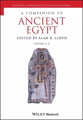 A Companion to Ancient Egypt, 2 Volume Set cover