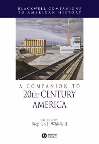 A Companion to 20th-Century America cover