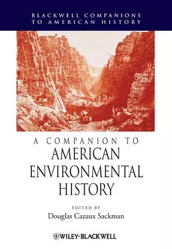 A Companion to American Environmental History cover