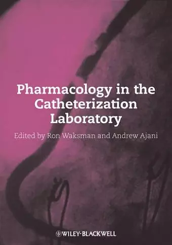 Pharmacology in the Catheterization Laboratory cover