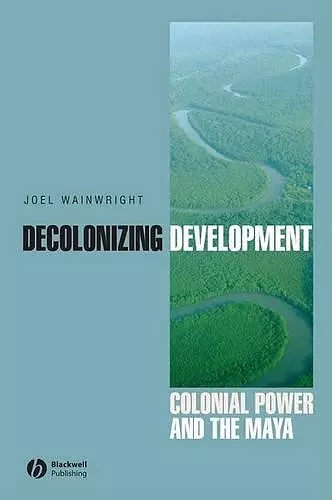 Decolonizing Development cover