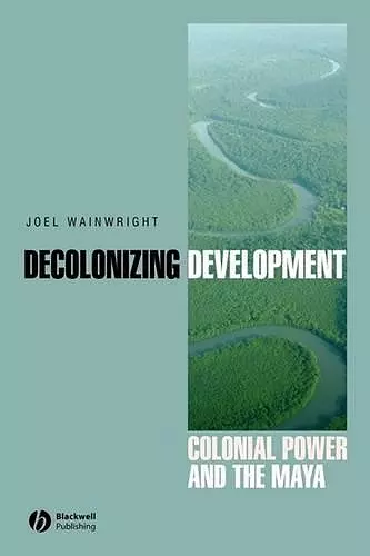 Decolonizing Development cover