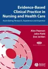 Evidence-Based Clinical Practice in Nursing and Health Care cover