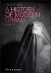 A History of Modern Drama, Volume I cover