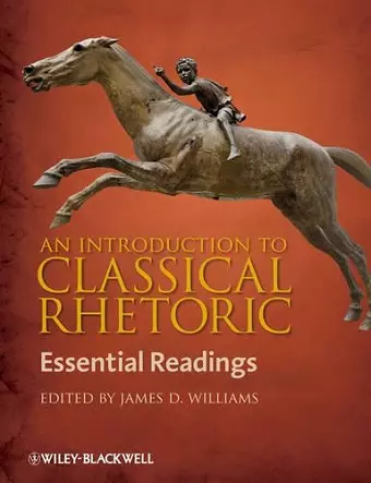 An Introduction to Classical Rhetoric cover