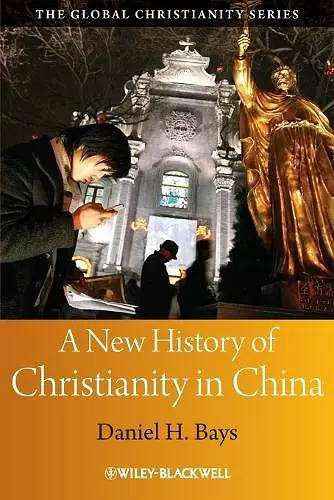 A New History of Christianity in China cover