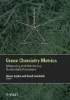 Green Chemistry Metrics cover