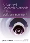 Advanced Research Methods in the Built Environment cover