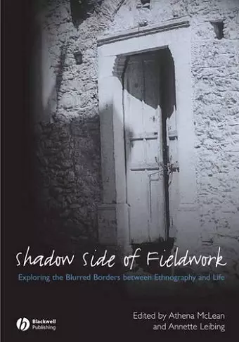 The Shadow Side of Fieldwork cover