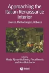 Approaching the Italian Renaissance Interior cover