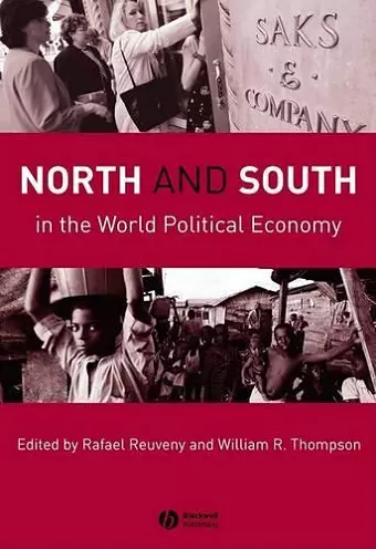 North and South in the World Political Economy cover