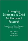 Emerging Directions in Child Maltreatment Research cover