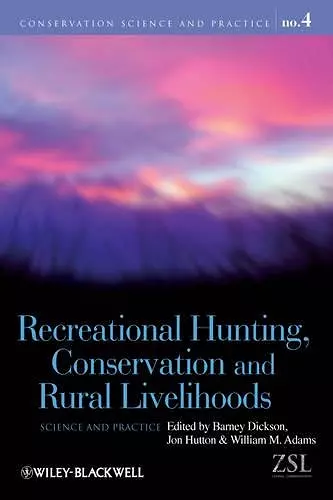 Recreational Hunting, Conservation and Rural Livelihoods cover