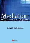 Mediation of Construction Disputes cover