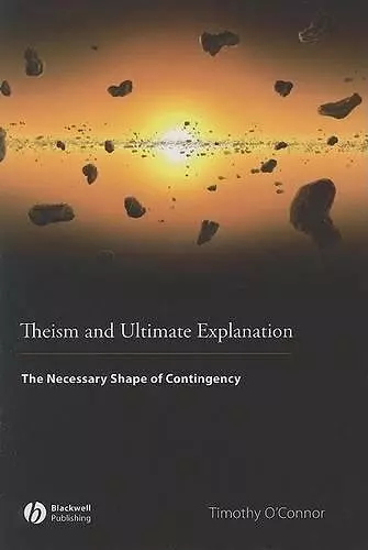 Theism and Ultimate Explanation cover