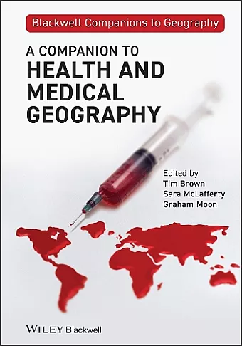 A Companion to Health and Medical Geography cover