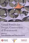 Virtual Futures for Design, Construction and Procurement cover