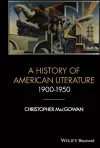 A History of American Literature 1900 - 1950 cover