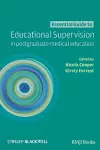 Essential Guide to Educational Supervision in Postgraduate Medical Education cover