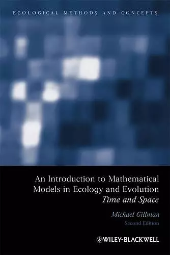 An Introduction to Mathematical Models in Ecology and Evolution cover