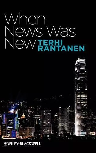 When News Was New cover