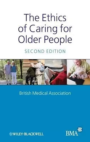 The Ethics of Caring for Older People cover