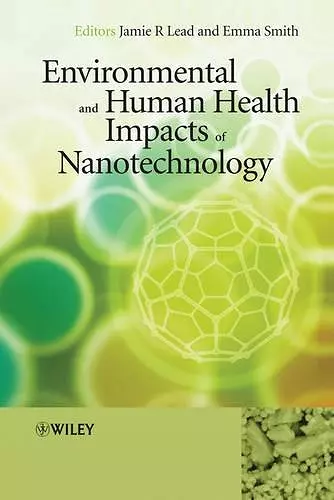 Environmental and Human Health Impacts of Nanotechnology cover