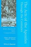 The Acts of the Apostles Through the Centuries cover