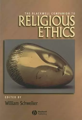 The Blackwell Companion to Religious Ethics cover