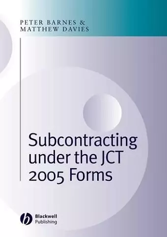 Subcontracting Under the JCT 2005 Forms cover