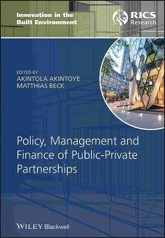 Policy, Management and Finance of Public-Private Partnerships cover