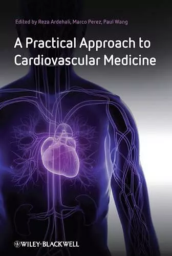 A Practical Approach to Cardiovascular Medicine cover