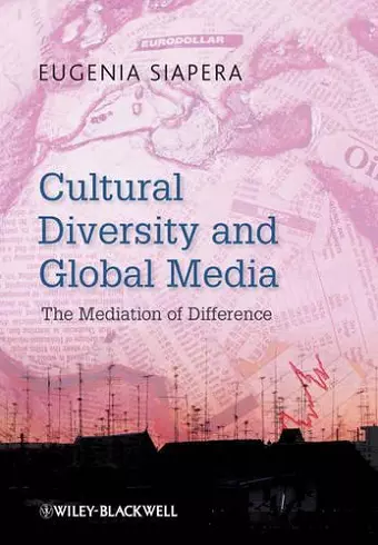 Cultural Diversity and Global Media cover