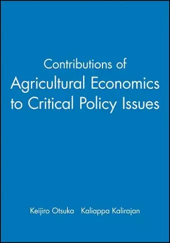 Contributions of Agricultural Economics to Critical Policy Issues cover