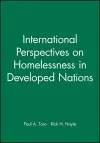 International Perspectives on Homelessness in Developed Nations cover