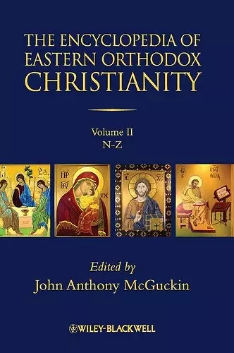 The Encyclopedia of Eastern Orthodox Christianity, 2 Volume Set cover