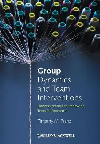 Group Dynamics and Team Interventions cover