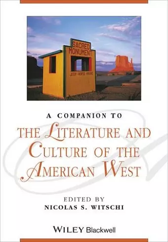 A Companion to the Literature and Culture of the American West cover